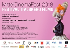 To nejlepší ze současné italské kinematografie: Festival italských filmů MittelCinemaFest 2018